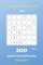 Futoshiki Puzzles - 200 Hard to Very Hard Puzzles 6x6 vol.12