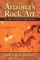 Arizona's Rock Art