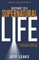 Gateway to a Supernatural Life