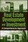 Real Estate Development and Investment