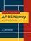 The Insider's Complete Guide to AP Us History
