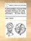 A Demonstration of Some of the Principal Sections of Sir Isaac Newton's Principles of Natural Philosophy. ... by John Clarke, ...