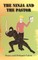 The Ninja and The Pastor