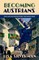 Becoming Austrians