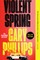 Violent Spring