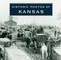 Historic Photos of Kansas