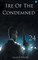 Ire Of The Condemned