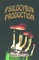 Psilocybin Producers Guide