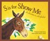 S Is for Show Me