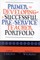 Primer to Developing a Successful Pre-Service Teacher Portfolio