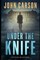 Under The Knife