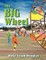 The Big Wheel
