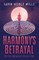Harmony's Betrayal