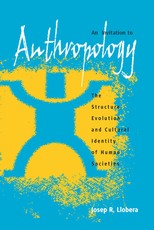 An Invitation to Anthropology An Invitation to Anthropology