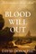 Blood Will Out