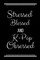 Stressed Blessed K-Pop Obsessed
