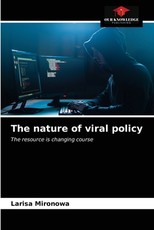 The nature of viral policy The nature of viral policy