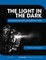 The Light in the Dark