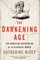 The Darkening Age