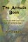 The Attitude Book -- How to see with God's eyes and feel with His heart