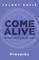 Come Alive