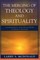 The Merging of Theology and Spirituality