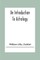 An Introduction To Astrology; With Numerous Emendations, Adapted To The Improved State Of The Science In The Present Day A Grammar Of Astrology, And Tables For Calculating Nativities.