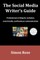 The Social Media Writer's Guide