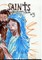 Saints of the Catholic Faith #3