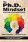 The Ph.D. Mindset