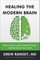 Healing the Modern Brain