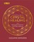 The Essential Book of Crystal Healing