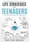 Life Strategies for Teenagers