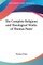 The Complete Religious and Theological Works of Thomas Paine