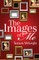 The Images of Me