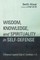 Wisdom, Knowledge, and Spirituality in Self-defense