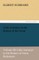 Little Journeys to the Homes of the Great - Volume 09 Little Journeys to the Homes of Great Reformers