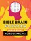 Bible Brain Puzzles: Large Print Word Searches