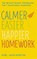 Janis-Norton, N: Calmer, Easier, Happier Homework