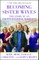 Becoming Sister Wives