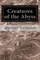 Creatures of the Abyss