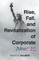 Rise, Fall, and Revitalization of Corporate America