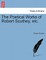 The Poetical Works of Robert Southey, etc.
