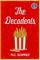 The Decadents