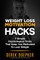 Weight Loss Motivation Hacks