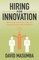 Hiring for Innovation