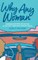 Why Any Woman