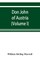 Don John of Austria, or Passages from the history of the sixteenth century 1547-1578 (Volume I)