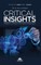 Critical Insights from a Practitioner Mindset