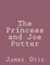 The Princess and Joe Potter